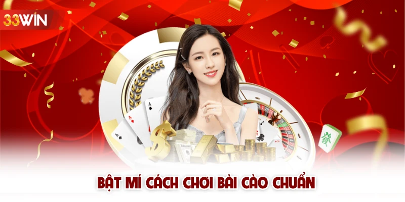 Bật mí cách chơi bài cào chuẩn 