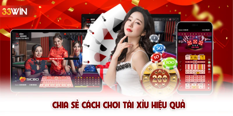 Chia sẻ cách chơi tài xỉu hiệu quả