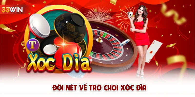 Đôi nét về trò chơi xóc đĩa