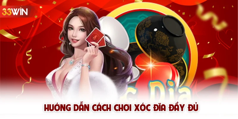 Hướng dẫn cách chơi xóc đĩa đầy đủ